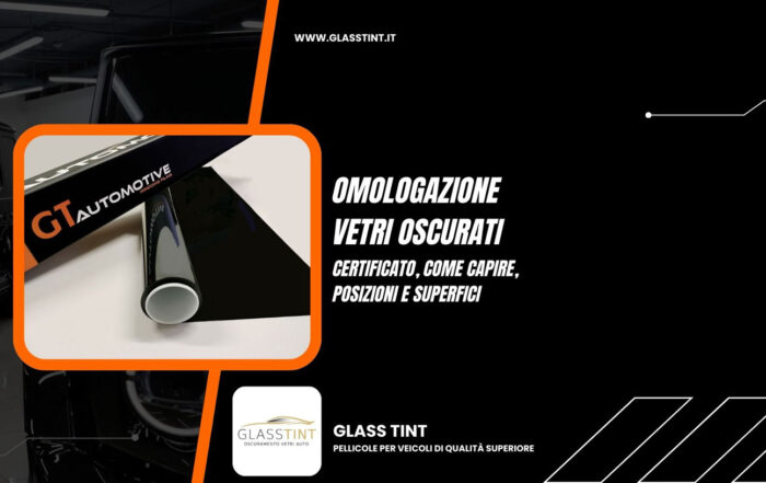 omologazione pellicole oscuranti
