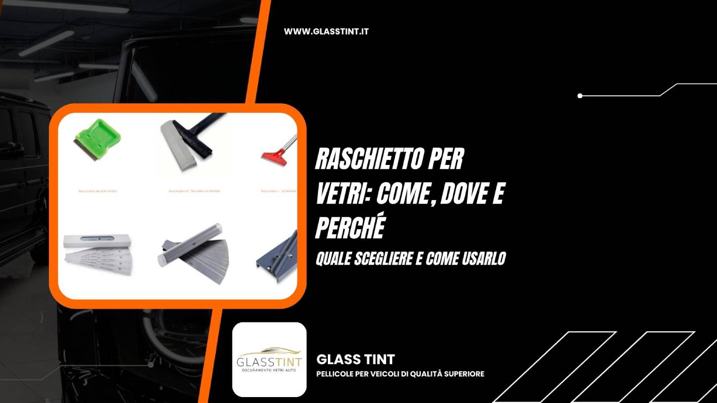Guida per il raschietto per vetri di plastica Raschietto per vetri come si usa e dove si compra